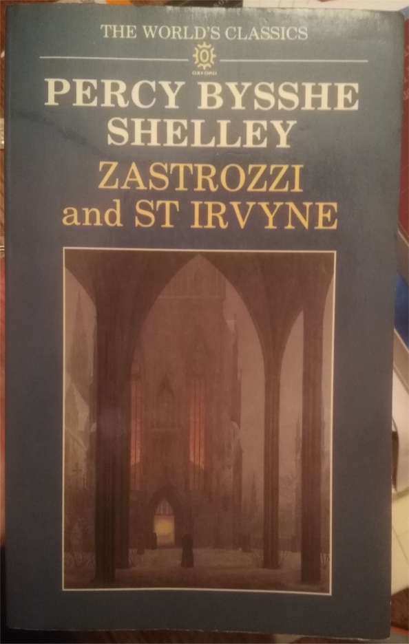 zastrozzi and st irvyne shelley