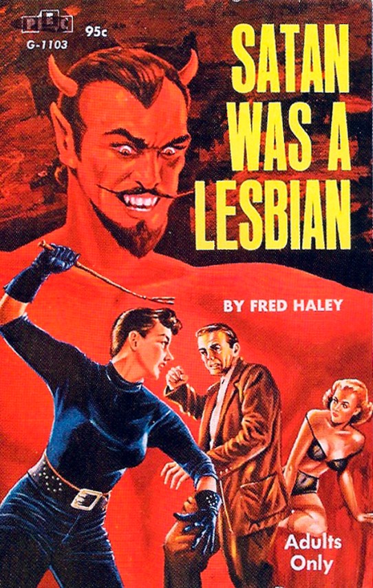 satan was a lesbian fred haley.jpg
