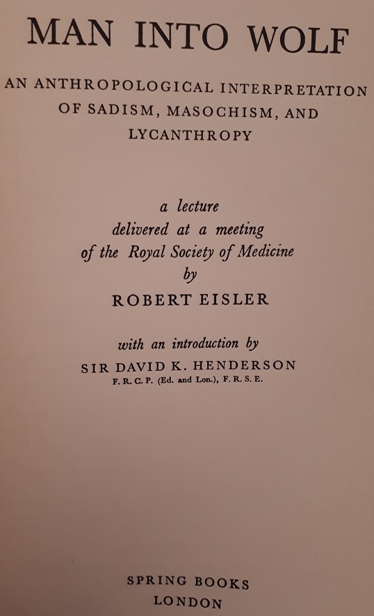 man into wolf sadism masochism lycanthropy eisler