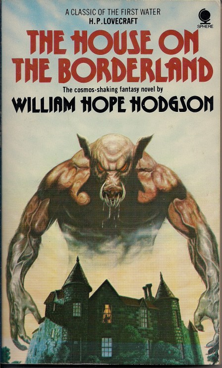 house on the borderland william hope hodgson.jpg