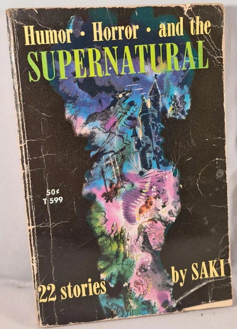 Humor, Horror and the Supernatural – Saki – Nocturnal Revelries